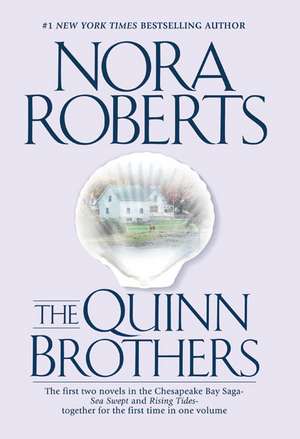 The Quinn Brothers de Nora Roberts