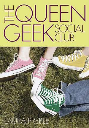 The Queen Geek Social Club de Laura Preble