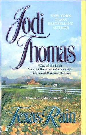 Texas Rain de Jodi Thomas