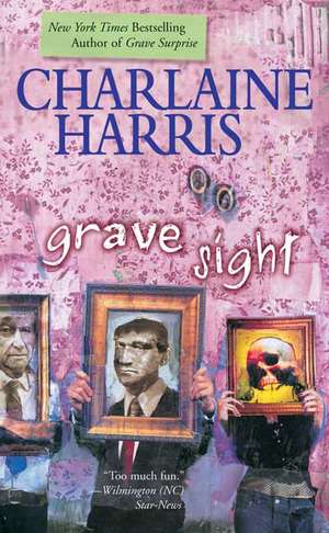 Grave Sight de Charlaine Harris