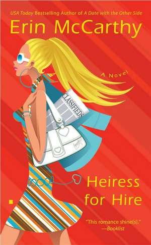 Heiress for Hire de Erin McCarthy