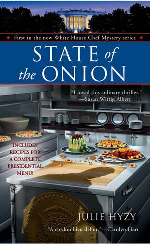 State of the Onion de Julie Hyzy