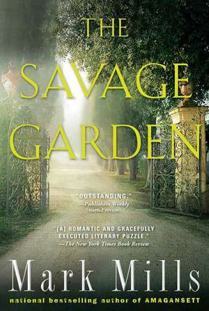 The Savage Garden de Mark Mills