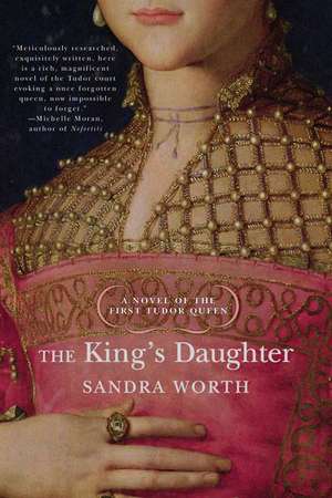 The King's Daughter de Sandra Worth