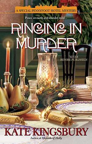 Ringing in Murder de Kate Kingsbury