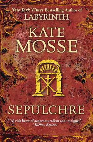 Sepulchre de Kate Mosse