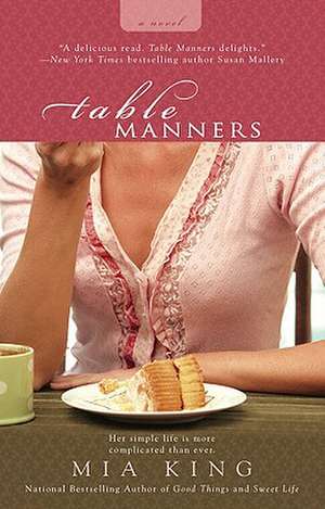 Table Manners de Mia King