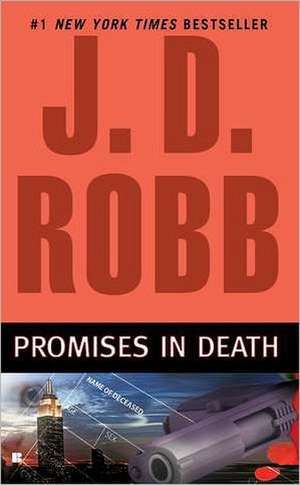 Promises in Death de J. D. Robb