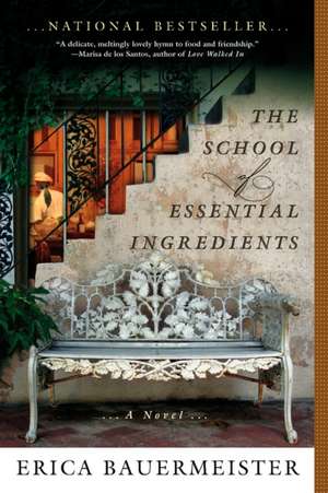 The School of Essential Ingredients de Erica Bauermeister