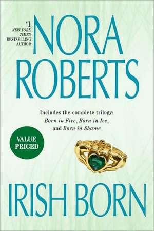 Irish Born de Nora Roberts