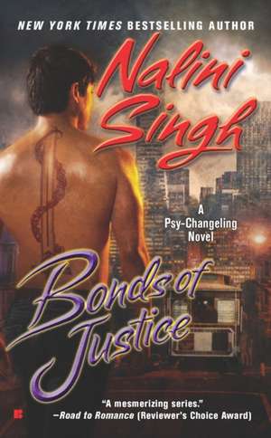 Bonds of Justice de Nalini Singh