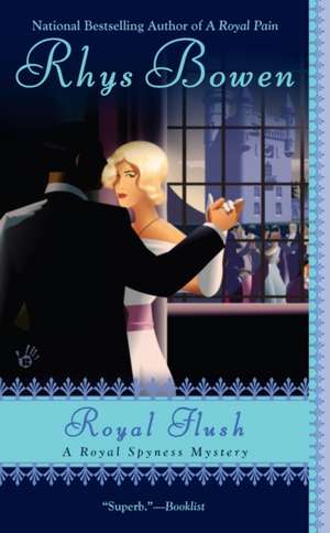 Royal Flush: A Royal Spyness Mystery de Rhys Bowen