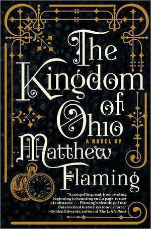 The Kingdom of Ohio de Matthew Flaming