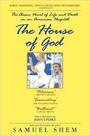 The House of God de Samuel Shem