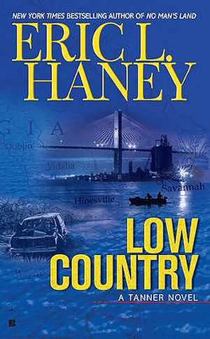 Low Country de Eric L. Haney