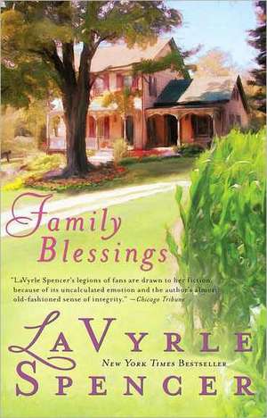 Family Blessings de LaVyrle Spencer