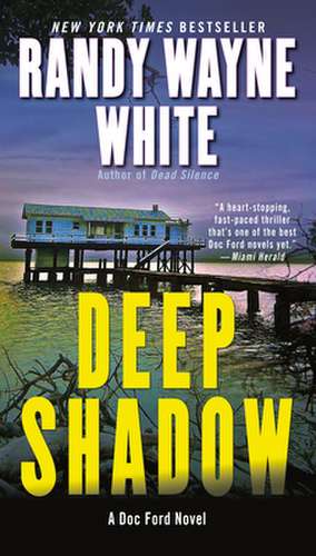 Deep Shadow de Randy Wayne White