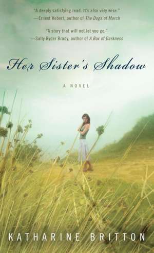 Her Sister's Shadow de Katharine Britton