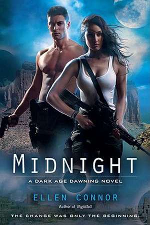 Midnight: A Dark Age Dawning Novel de Ellen Connor