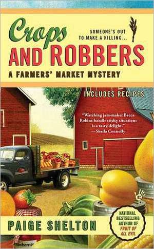 Crops and Robbers de Paige Shelton