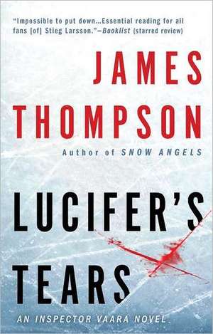 Lucifer's Tears de James Thompson