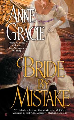 Bride by Mistake de Anne Gracie