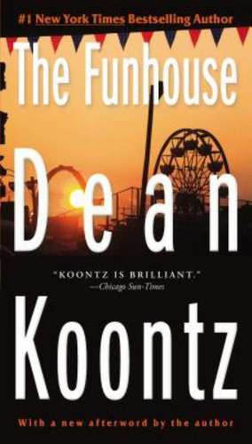 The Funhouse de Dean R. Koontz