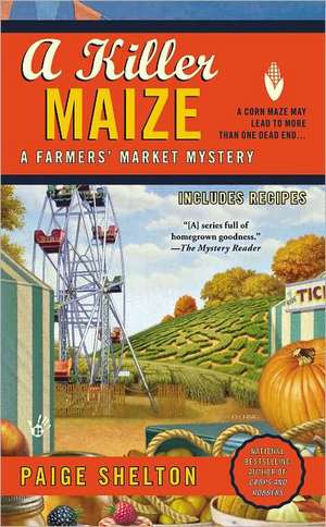 A Killer Maize de Paige Shelton