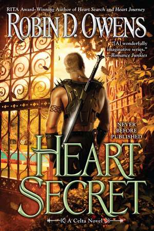 Heart Secret: A Novel of Celta de Robin D. Owens