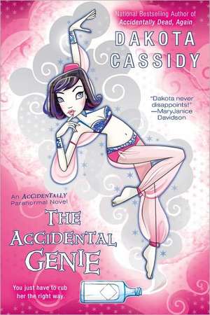 The Accidental Genie de Dakota Cassidy