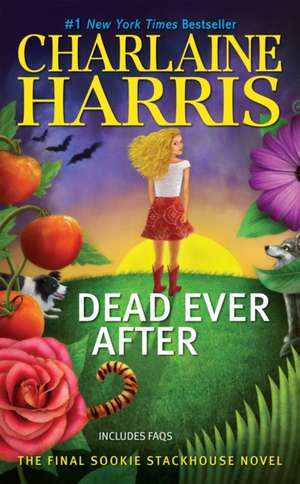 Dead Ever After de Charlaine Harris