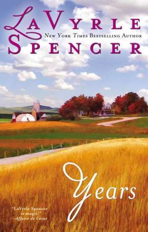 Years de LaVyrle Spencer