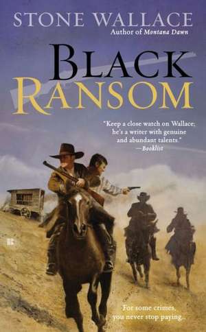 Black Ransom de Stone Wallace