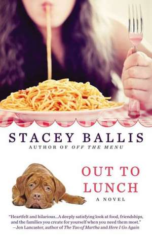 Out to Lunch de Stacey Ballis