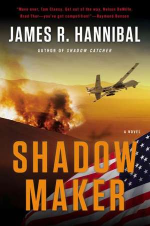 Shadow Maker de James R. Hannibal