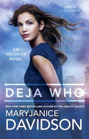 Deja Who de MaryJanice Davidson