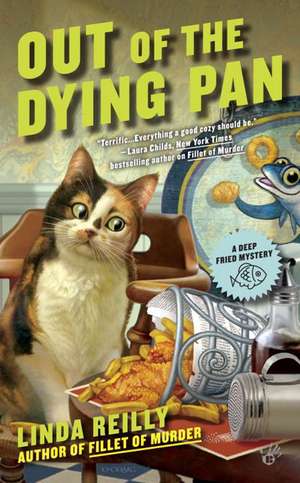 Out Of The Dying Pan de Linda Reilly