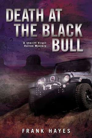 Death at the Black Bull de Frank Hayes