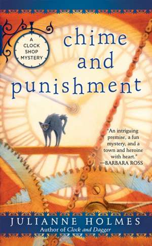 Chime and Punishment de Julianne Holmes