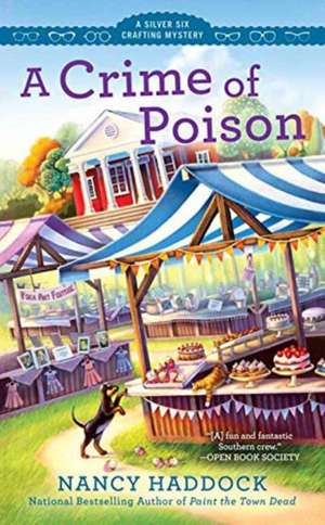 A Crime of Poison de Nancy Haddock