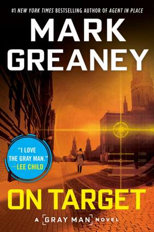 On Target de Mark Greaney