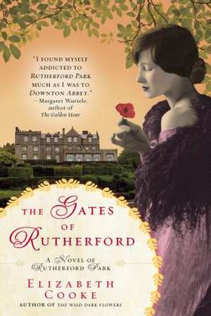 The Gates of Rutherford de Elizabeth Cooke