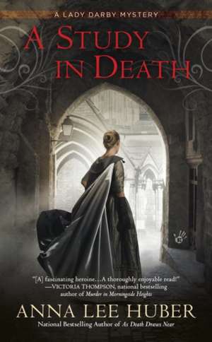 A Study in Death de Anna Lee Huber