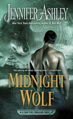 Midnight Wolf: A Shifters Unbound Novel de Jennifer Ashley