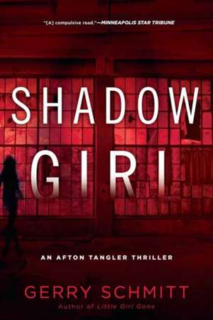 Shadow Girl de Gerry Schmitt