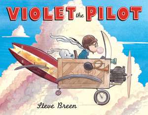 Violet the Pilot de Steve Breen