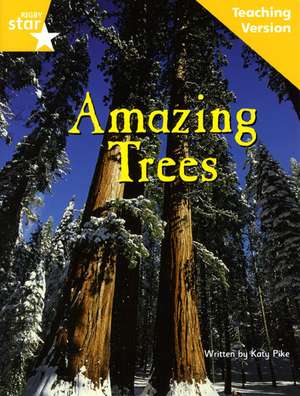 Fantastic Forest Yellow Level Non-fiction: Amazing Trees Teaching Version de Catherine Baker