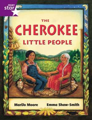 Rigby Star Guided 2 Purple Level: The Cherokee Little People Pupil Book (Single)