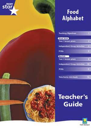 Rigby Star Shared Year 1 Non-Fiction: Food Alphabet Teachers Guide