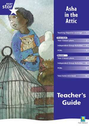 Rigby Star Shared Year 2 Fiction: Asha in the Attic Teachers Guide